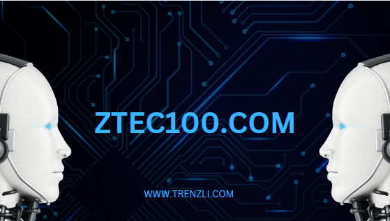 Ztec100.com