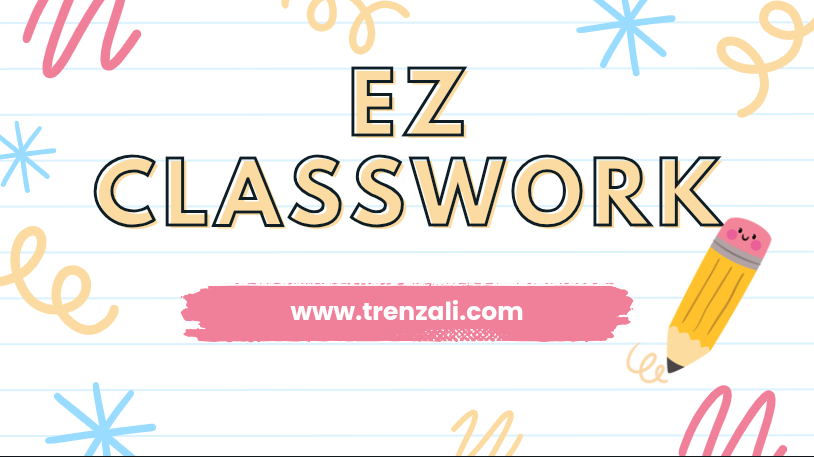 EZ classwork | complete information [2024]