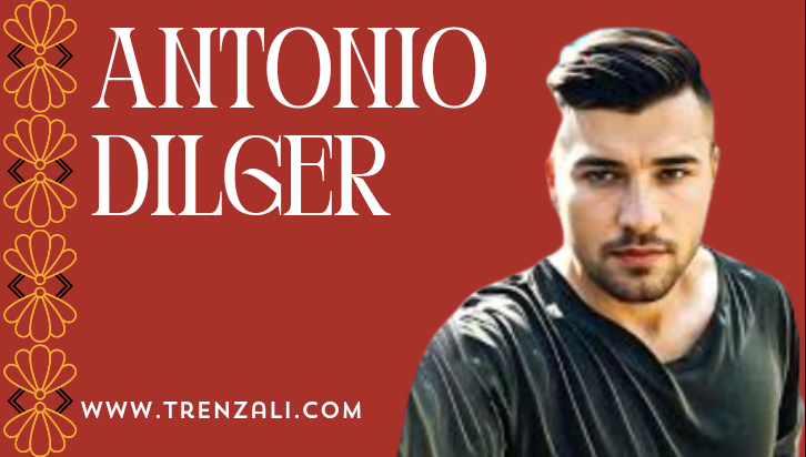 Antonio Dilger | complete information [2024]