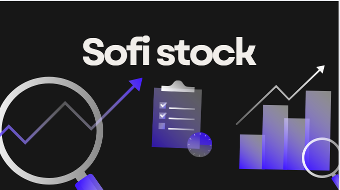 Sofi Stock |Complete information| [2024]